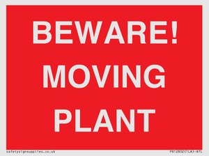 BEWARE! MOVING PLANT